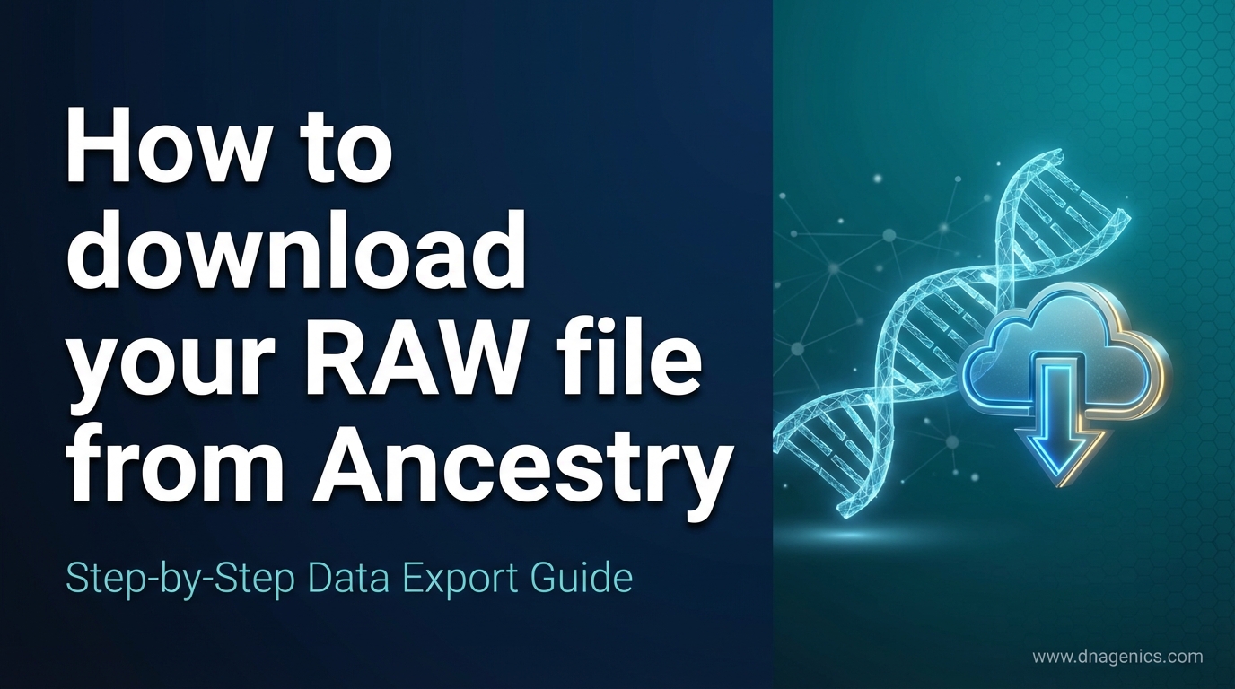 Cover image for How to download your RAW file from Ancestry